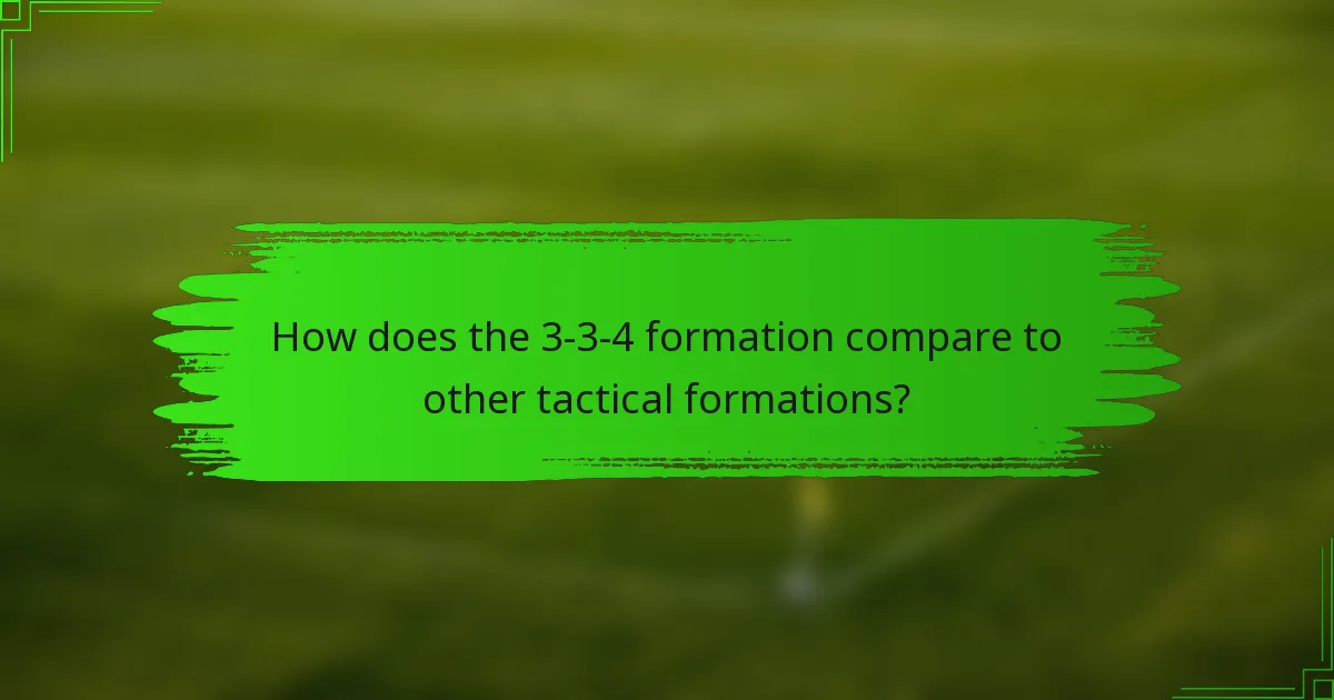 How does the 3-3-4 formation compare to other tactical formations?