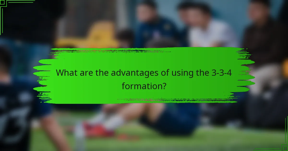 What are the advantages of using the 3-3-4 formation?